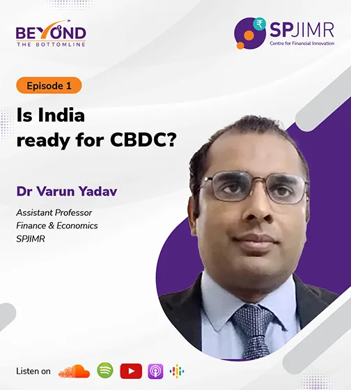 Beyond The Bottomline Episode 1: Is India ready for CBDC?