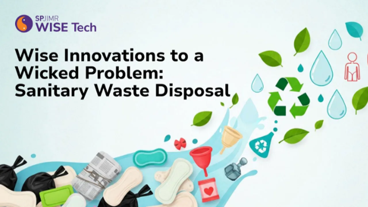 Wise Innovations to a Wicked Problem: Sanitary Waste Disposal