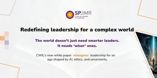 SPJIMR white paper reimagines leadership for a complex world