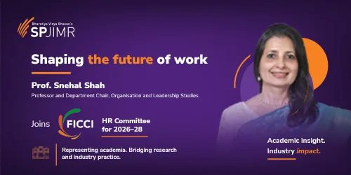 SPJIMR’s Prof. Snehal Shah joins FICCI HR Committee for 2026–28
