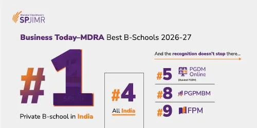 SPJIMR ranked India’s #1 private B-school in Business Today–MDRA 2026–27 rankings